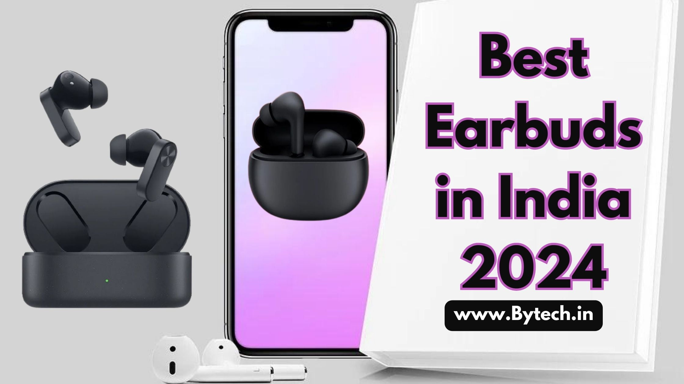 Best Earbuds in India for 2024