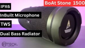 Boat Stone 1500 Bluetooth Speaker Review